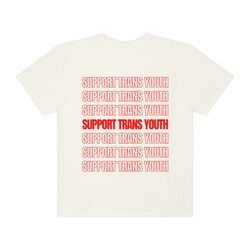 Support Trans Youth - Unisex Comfort Colors T-Shirt,
