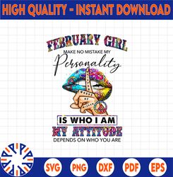 February Girl Hippie - Whisper Words Of Wisdom PNG, Birthday gift, February Birthday Sublimation Printing