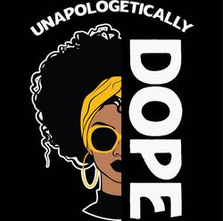 Dope Girl Svg, Black pride Svg, Free-Ish Svg, Black Power svg, Black History Svg File Cut Digital Download