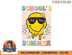 Last Day Of School Schools Out For Summer Teacher png, digital download copy