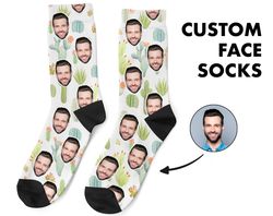 Custom Face Socks, Personalized Photo, Cactus Picture Socks, Cacti Socks, Customized Funny Photo Gift For Her, Him or Be