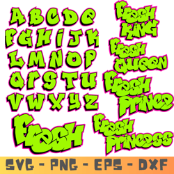 ALL Fresh Prince SVG Bundle - Fresh Prince Fonts - Fresh Princess SVG - PNG - EPS Fresh Queen -Fresh King SVG.