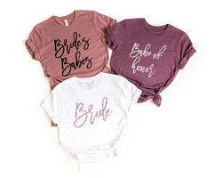 Babe of Honor Shirt,Bride Babe Shirt,Bride's Babes Shirt,Bridal Party Shirt,Engagement Shirt,Bachelorette Party Shirts,B
