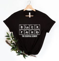 Black Father's Shirt,Black Fathers Essential Shirt, Black Fathers Matter,Father's Day Gift, King Dad Shirt,Black Man Shi