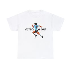 Futbol Is Life Shirt-graphic tees, maradona s