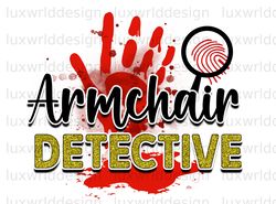 Armchair Detective Png undefined True Crime Png undefined True Crime