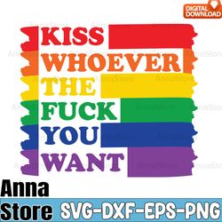 Kiss Whoever You Want Svg,LGBT SVG Bundle,Lesbian Svg , Gay Svg, Bisexual Svg, Transgender Svg, Queer Svg,Pride Svg