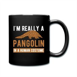 Pangolin Mug, Pangolin Gift, Pangolin Fan Mug, Pangolin Fan Gift, Pangolin Lover Mug, Pangolin Lover Gift, Gift for Pang
