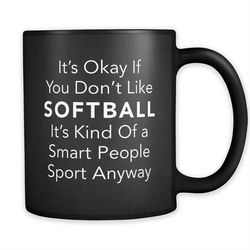 Softball Black Mug, Softball Gifts, Softball Player Mug, Softball Player Gift, Softball Mug, Funny Softball Mug, Cool So