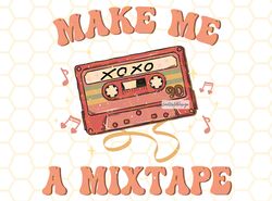 Make Me A Mixtape PNG  Valentines Groovy Retro png