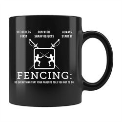 Funny Fencing Gift, Fencing Mug, Fencer Gift, Fencer Mug, Foil Fencing Mug, Fencing Teacher Gift, Fencing Teacher Mug, F