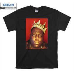 The Notorious B.I.G. Rapper Crown King  T shirt Hoodie Tote Bag Hoody T-shirt Tshirt S-M-L-XL-XXL-3XL-4XL-5XL Oversized