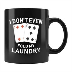 Funny Card Player Mug, Poker Mug, Card Player Gift, Poker Gift, Poker Player Coffee Mug, Poker Expert Mug, Poker Expert