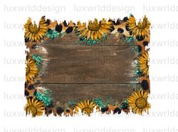 Sunflower Leopard Wood Background PNG  Western Bac