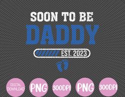 Soon To Be Daddy Est.2023 Retro Vintage Dad Father's Day Png, Digital Download