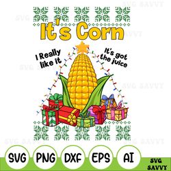 Ugly Christmas Svg, It's Corn I Really Like It, Funny Corn Kid Xmas Svg, Unisex Svg Party, Christmas Svg