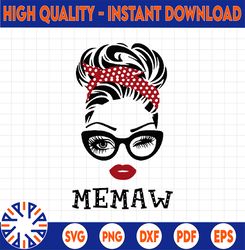 Memaw SVG, Memaw Birthday Svg, Memaw Gift Design, Memaw Face Glasses Svg Png, Memaw Christmas PNG, Digital Download