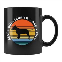 Bull Terrier Dad Gift Bull Terrier Dad Mug Dog Dad Mug Bull Terrier Mug Bull Terrier Gift Dog Coffee Mug Dog Lover Mug d