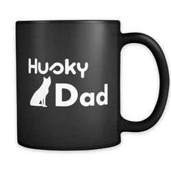 Funny Husky Dad Mug, Husky Dad Gift, Mug for Husky Dad, Husky Dad Coffee Mug, Gift for Husky Dad, Funny Mugs, Husky Mug,