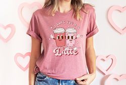 Retro Valentines Day Shirt,Valentines Day Shirts For Woman,Latte Valentine Shirt,Valentines Day Gift,Valentines Coffee L
