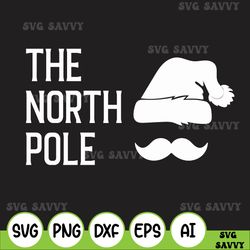 The North Pole Christmas Svg, The North Pole Christmas Unisex Svg, The North Pole Svg, Funny Christmas Svg
