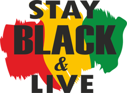Stay Black Live Svg, Free-ish Svg, Africa svg, Black History svg, Black Power svg Digital File Download