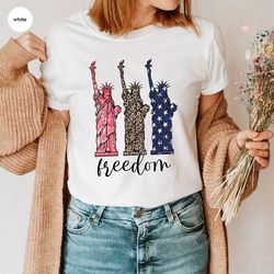 4th of July Shirt, Freedom Tshirt, Patriotic T Shirt, USA Flag Tees, American Vneck Shirts, Statue Of Liberty Graphic Te