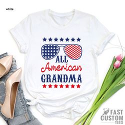 American Grandma Shirt, American Family T-Shirt, Matching Family Shirts, 4th of July Shirt, Gift for Grandma, Independen