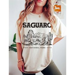 Saguaro National Park Tee, Saguaro T-Shirt, Arizona Tee, Vintage Inspired  Unisex Tee, Comfort Colors T-shirt, Oversized