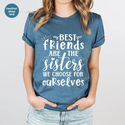 Best Friends Shirt, Sisters Shirts, Gift for Her, Bestie T-Shirt, Matching Friend Vneck Shirt, Sister Graphic Tees, Best
