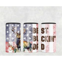 4in1 can cooler sublimation wrap, best buckin dad, sublimation can holder png - 4th of july america patriotic deer hunti
