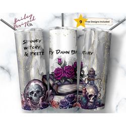 Spooky Witchy Pretty Damn Bitchy 20 oz Skinny Tumbler Sublimation Design Digital Download PNG Instant DIGITAL ONLY, Goth