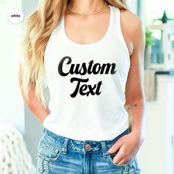 Custom Tank Top, Custom Woman Tank, Custom Bachelorette, Personalized Tank, Custom Shirt For Woman, Custom Sorority Tank