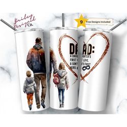 Dad: First Love, First Hero 20 oz Skinny Tumbler Sublimation Design Digital Download PNG Instant DIGITAL ONLY, Father's
