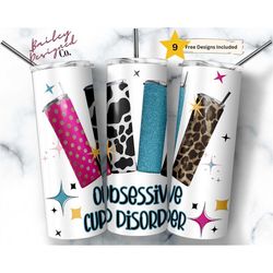 Obsessive Cup Disorder 20 oz Skinny Tumbler Sublimation Design Digital Download PNG Instant DIGITAL ONLY, Funny Cup Coll