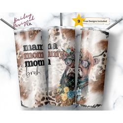 Mama Mommy Mom Bruh 20 oz Skinny Tumbler Sublimation Design Digital Download PNG Instant DIGITAL ONLY, Funny Mom Tumbler