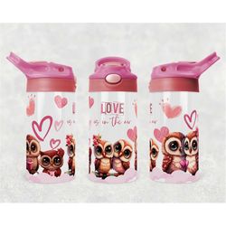 love is in the air kid's png wrap | cute owl sublimation digital download| kids water bottle 12 oz skinny straight | chi