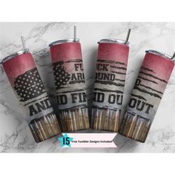20 oz Skinny Tumbler Wrap, Fuck Around and Find Out, 2nd Amendment Patriotic Tumbler Wrap, Sublimation Straight Tumbler