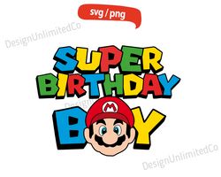 Super Mario Birthday Boy svg, Disney Birthday svg, Mario Bros Birthday svg, Super Mario svg, Mario Bros Quotes svg