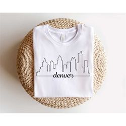 Denver Shirt, Denver Home Tee, Denver Skyline Silhouette Shirt, Denver Travel Gifts, Home State T-shirt