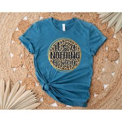 It's a Nothing to Wear Shirt, Sarcastic Tee, Funny Shirt, Gift for Her, Sarcasm Shirt, Introvert Shirt, Sarcastic Shirt,