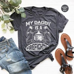 my daddy is a firefighter shirt, fireman t shirt, fireman toddler, gift for fire fighter, firefighter kids shirt