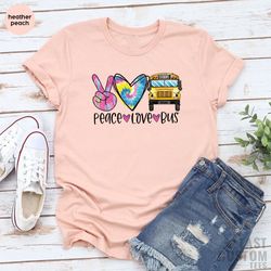 peace love bus driver shirt, driver appreciation shirt, gift for school bus driver, bus driver t-shirt, back to school s