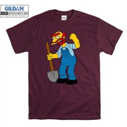 The Simpsons Groundskeeper Willie Shovel T shirt Art Cartoon T-shirt Tshirt S-M-L-XL-XXL-3XL-4XL-5XL Oversized Men Women