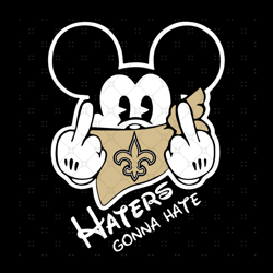 New Orleans Saints Haters Gonna Hate Svg, Sport
