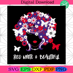 Red White And Beautiful 4th Of July Svg, Independence Day Svg4th Of July America Svg, Happy 4th Of July Svg, Firework Sv