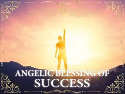 ANGELIC SUCCESS SPELL || Gain professional, artistic, and career success || Angelic Blessing
