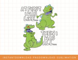 Rugrats Reptar At First I Was Then I Was Graphic png, sublimate, digital print