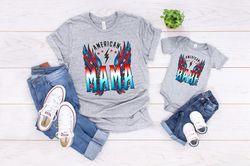 All American Mama Shirt, All American Family Shirt, All American Babe Shirt, Proud Family Shirt, 4th Of July Family Shir