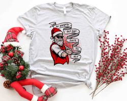Be Naughty and Save Santa The Trip Shirt, Funny Santa Shirt, Humorous Christmas New Year Santa Shirt, Santas Favorite, N